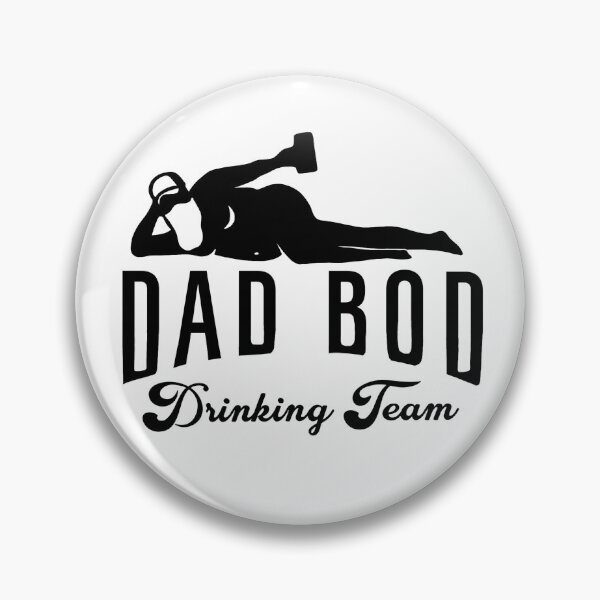 Item preview, dad bod drinking team designed and sold by morganmoseleyyy.