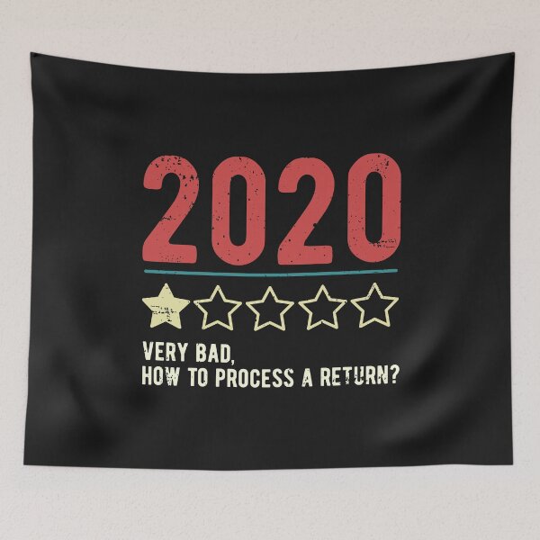 Item preview, 2020 Very Bad How To Proceed A Return Funny Would Not Recommend Year of 2020 designed and sold by alenaz.