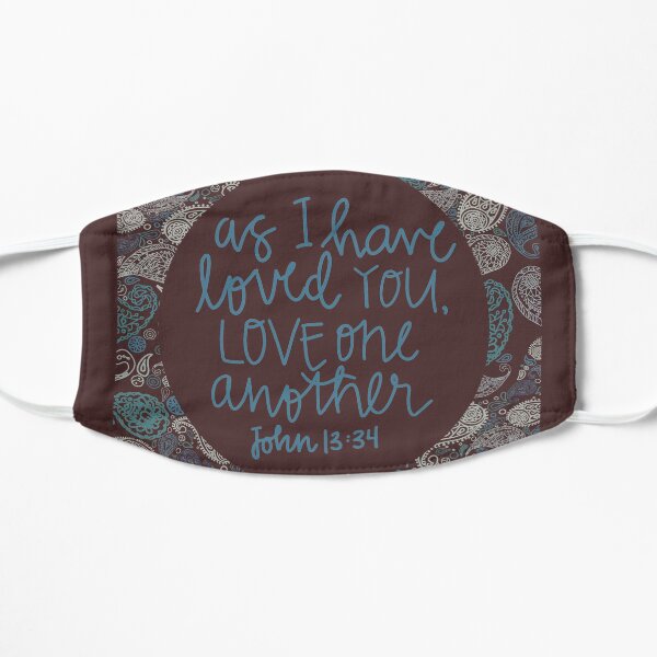 John 13:34 bible verse Mask