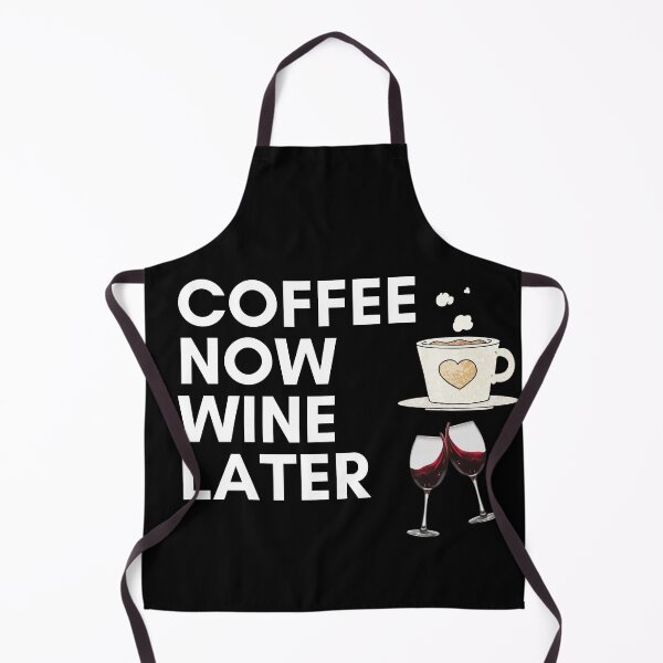 Item preview, coffee now wine later designed and sold by Zaibo.