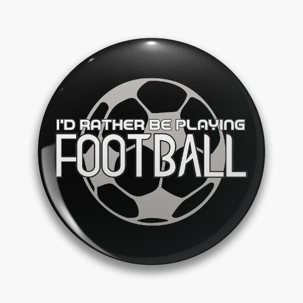 Item preview, I'd Rather Be Playing Football designed and sold by RobomShop.