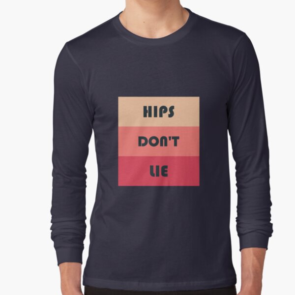 Hips Don't Lie - Bang Clothes