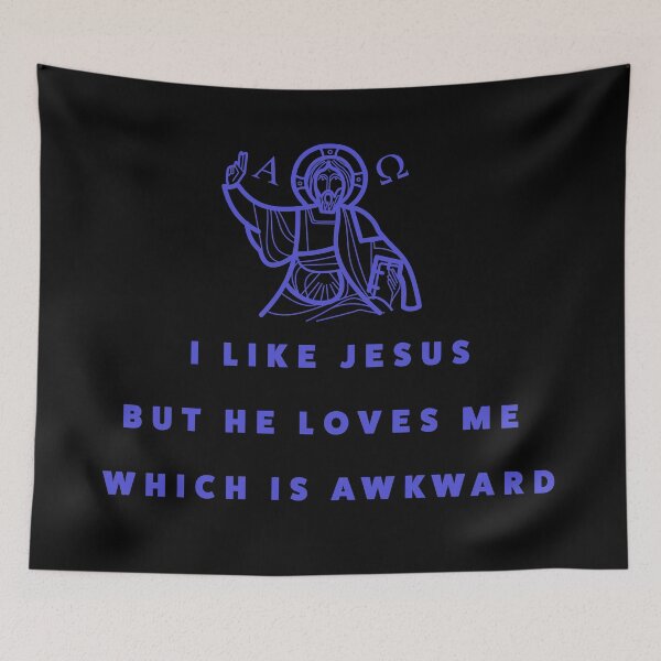 Item preview, I like Jesus.... but he loves me - atheism funny designed and sold by Jamiecsmith1986.