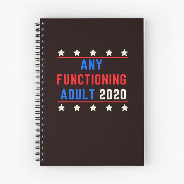 Item preview, Any Functioning Adult 2020 designed and sold by LilWildflowers.