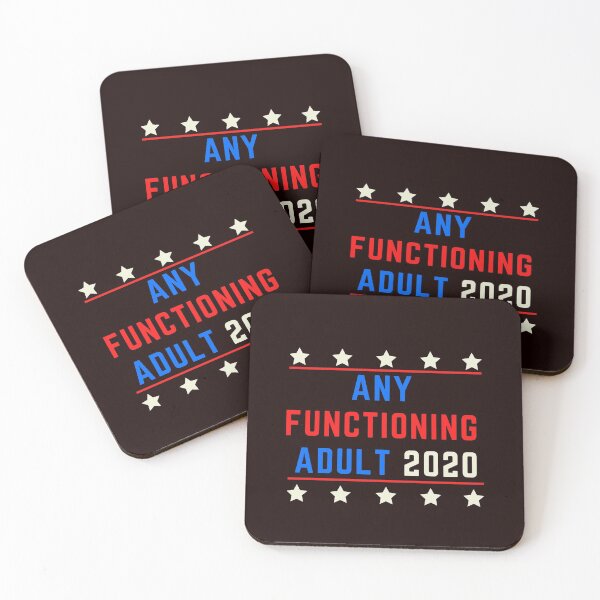 Item preview, Any Functioning Adult 2020 designed and sold by LilWildflowers.