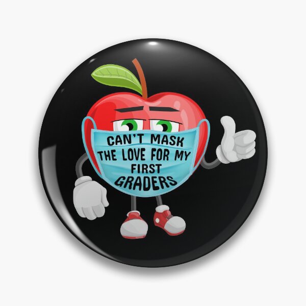 Item preview, Can't Mask The Love For My First Graders  designed and sold by issambak.
