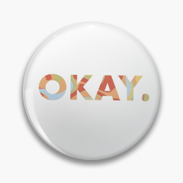 Item preview, Okay. designed and sold by katieschumacher.