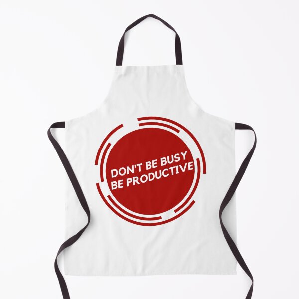 Item preview, DON'T BE BUSY BE PRODUCTIVE designed and sold by hachemi riadh.