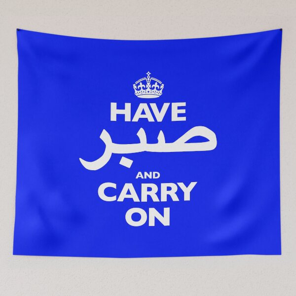 Item preview, Have Sabr and Carry On (White/Blue design*) designed and sold by dezanli.