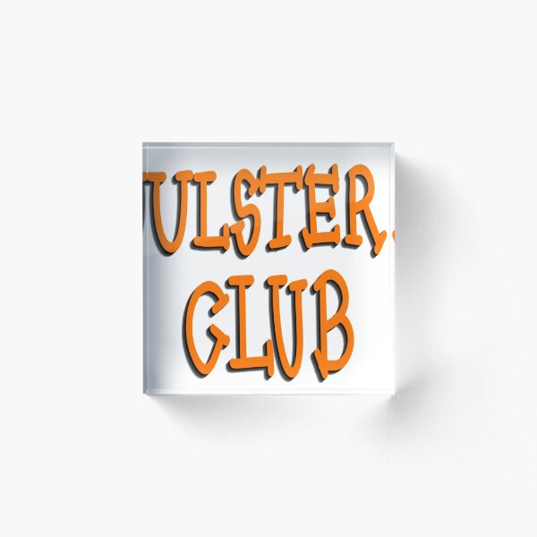 ulster club shirt design Acrylic Block