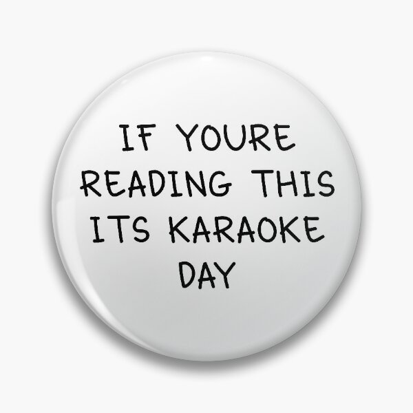 Item preview, Karaoke Day. designed and sold by orlumbuspirate.