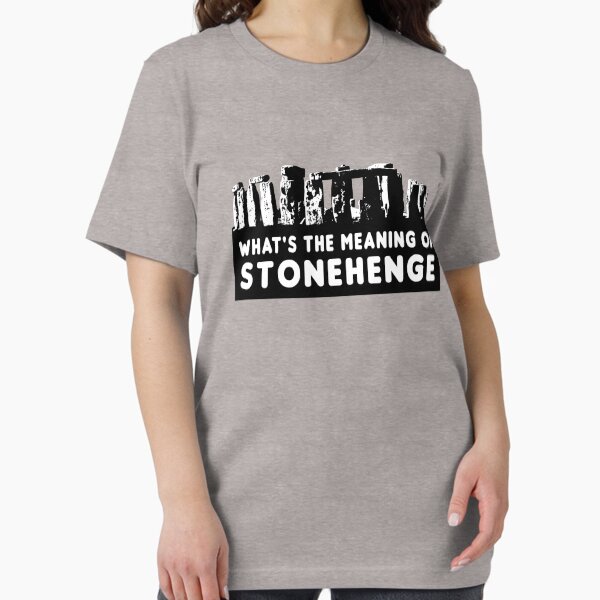 Item preview, What's the meaning of stonehenge ? designed and sold by Grunger71.