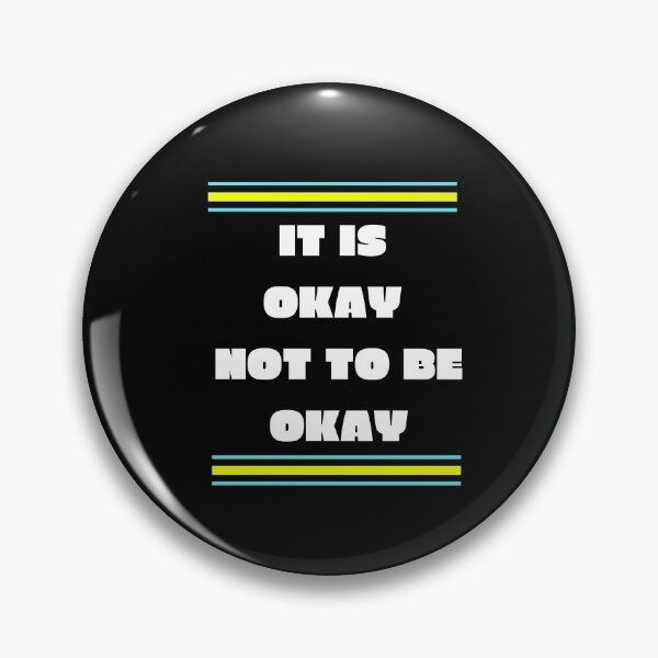 Item preview,  its okay  not to be okay designed and sold by boody t-shirts.