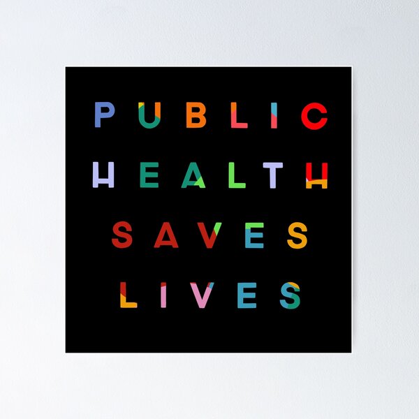 Item preview, Public Health Saves Lives designed and sold by PlagueyCat.
