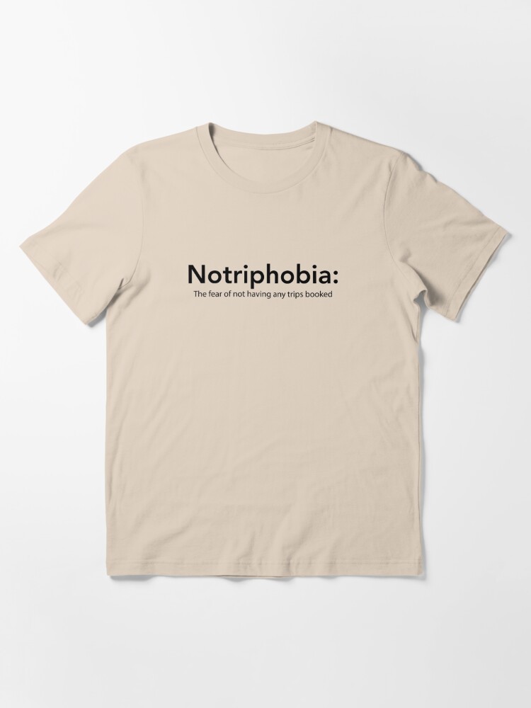 notriphobia t shirt