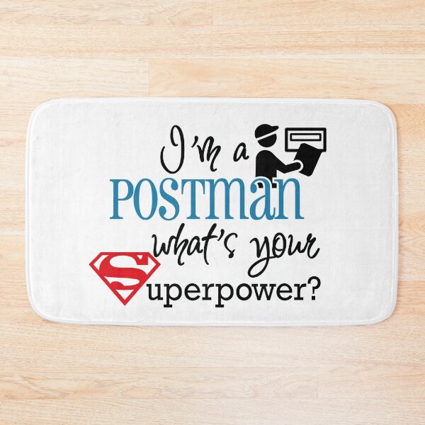 Item preview, I'm a Postman, what's your Superpower designed and sold by RhoobieDotCom.