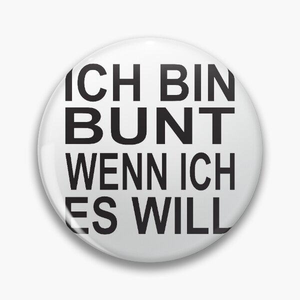Artikelvorschau, bin Bunt wenn ich es will lustiger Spruch für Mann entworfen und verkauft von TshirtFuchs.