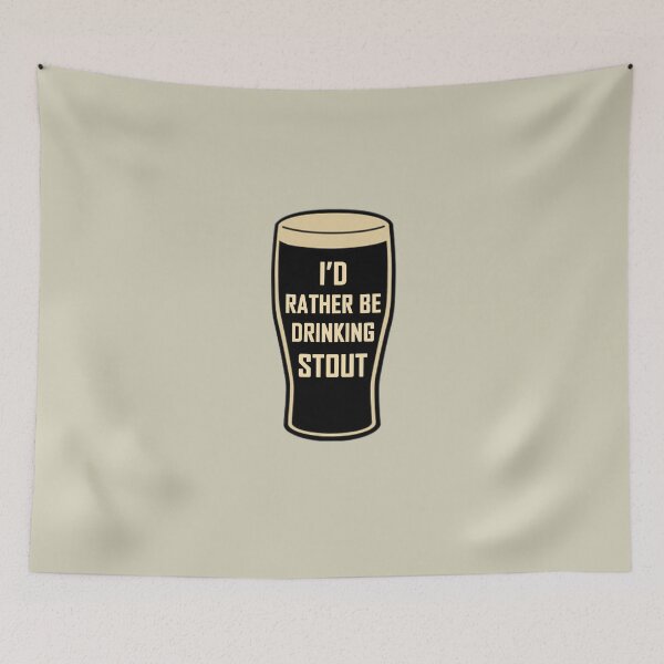 Item preview, I'd Rather be Drinking Stout Craft Beer Design designed and sold by webdango.