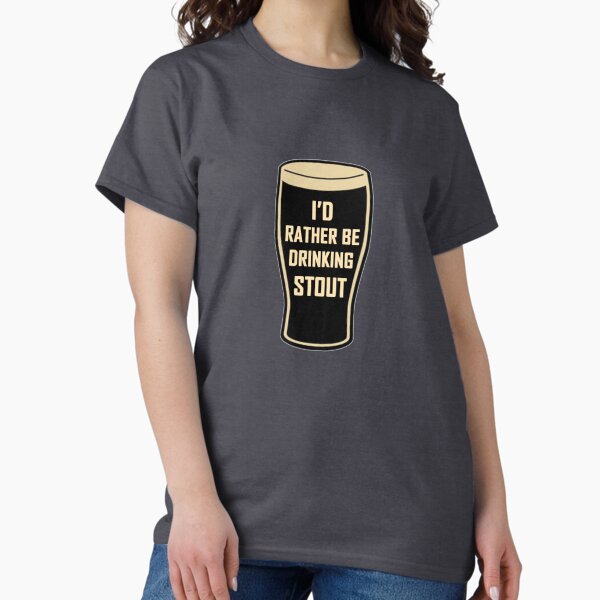 Item preview, I'd Rather be Drinking Stout Craft Beer Design designed and sold by webdango.