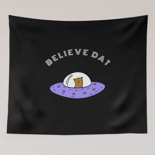 Item preview, Believe Dat - UFO Alien Cat designed and sold by Express YRSLF.