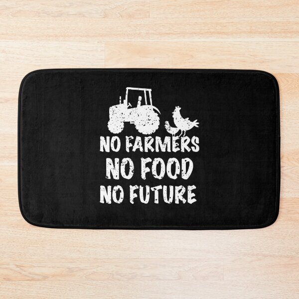 Item preview, No Farmers no Future No Food designed and sold by AdelDa19.