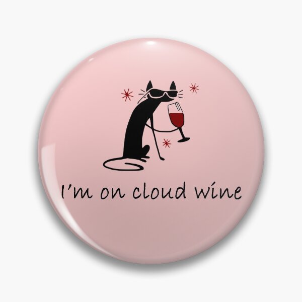 Item preview, I'm on Cloud Wine Graphic  designed and sold by webdango.