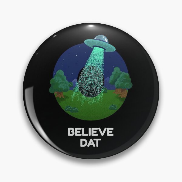 Item preview, Believe Dat - UFO Alien Space Ship Abduction designed and sold by Express YRSLF.