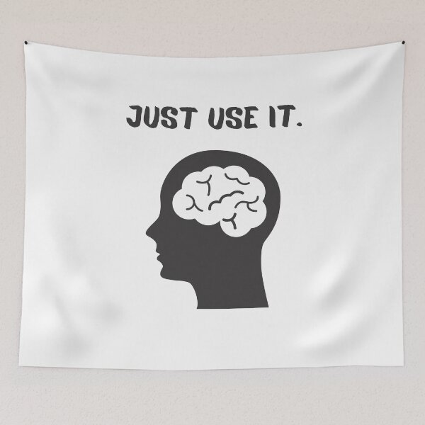 Item preview, Brain Mind Just Use It Innovation Creative Brainstorming Ideas Design designed and sold by JustCreativity.