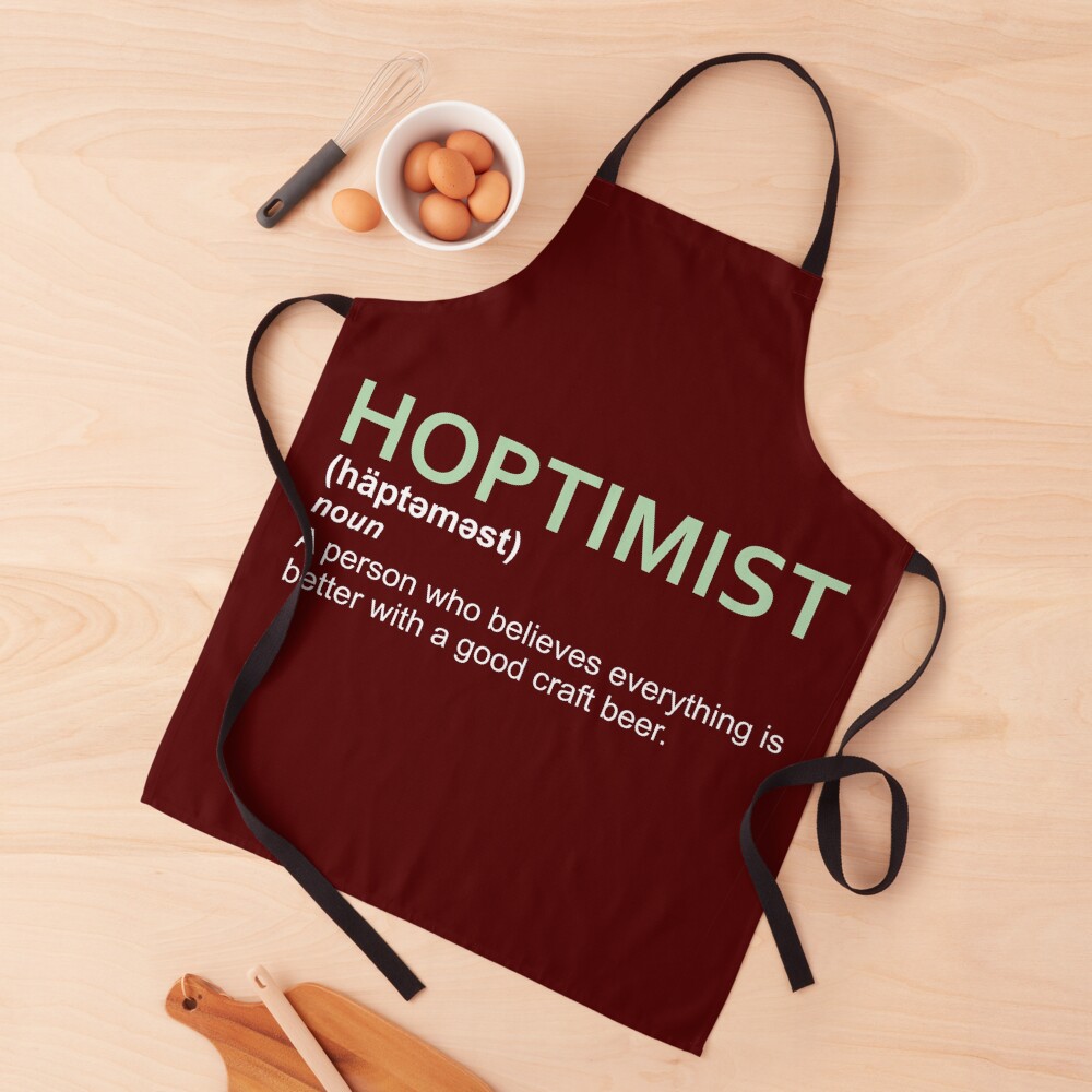 Hoptimist Design for Craft Beer Lovers Apron