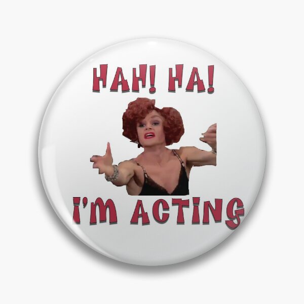 Item preview, Ha! Ha! I'm acting - tammie brown designed and sold by emnewty.