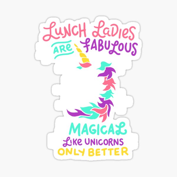 Item preview, Lunch Ladies Are Fabulous And Magical - Lunch Lady Gift designed and sold by biNutz.