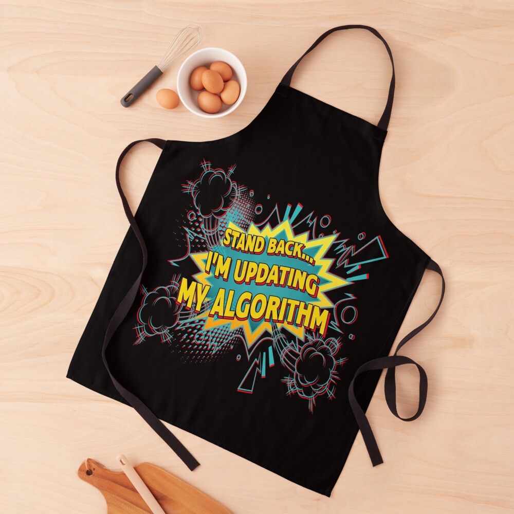 Updating My Algorithm. Apron