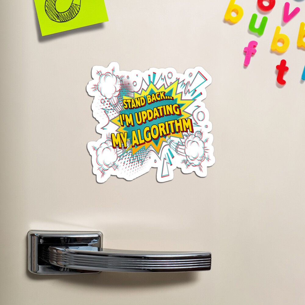 Updating My Algorithm. Magnet