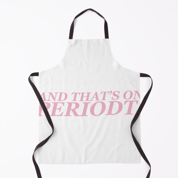 Item preview, And that’s on periodt. designed and sold by Leshlie Guzmán.