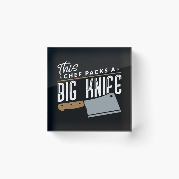 Item preview, This Chef Packs A Big Knife Funny designed and sold by nikkidawn74.