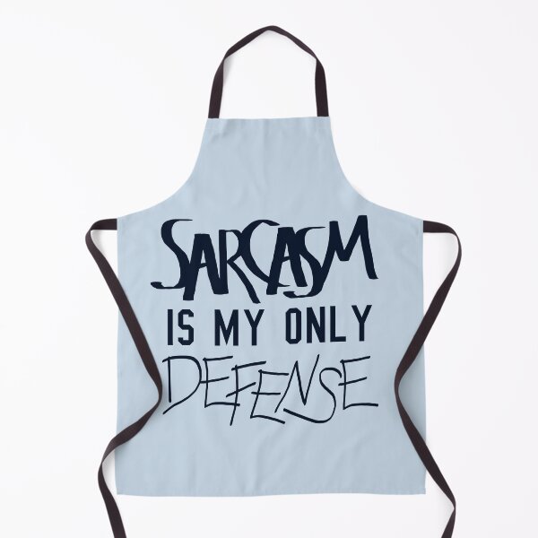 Item preview, Sarcasm Is My Only Defense  designed and sold by geekyness.