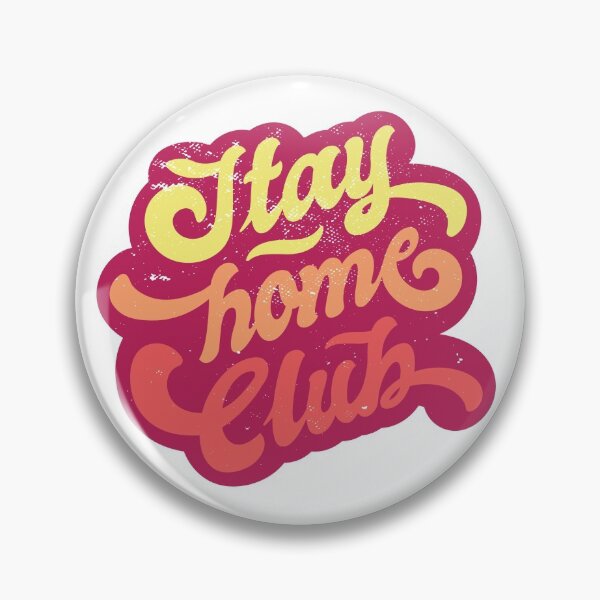 Item preview, Stay Home Club designed and sold by csariana.