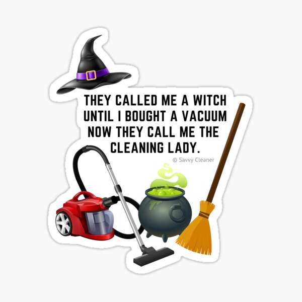 Item preview, They Called Me a Witch Halloween Cleaning Lady Fun designed and sold by SavvyCleaner.