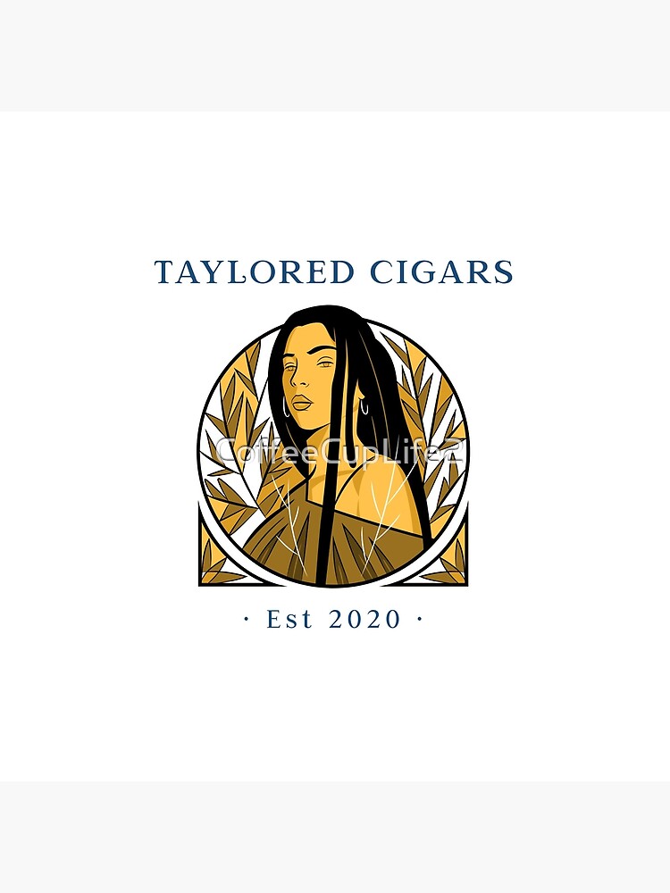 TheCoffeeCupLife: Taylored Cigars by CoffeeCupLife2