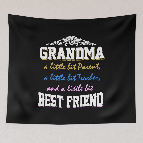 Item preview, Grandma a little bit best friend - Awesome grandma Gift designed and sold by Teenation9.