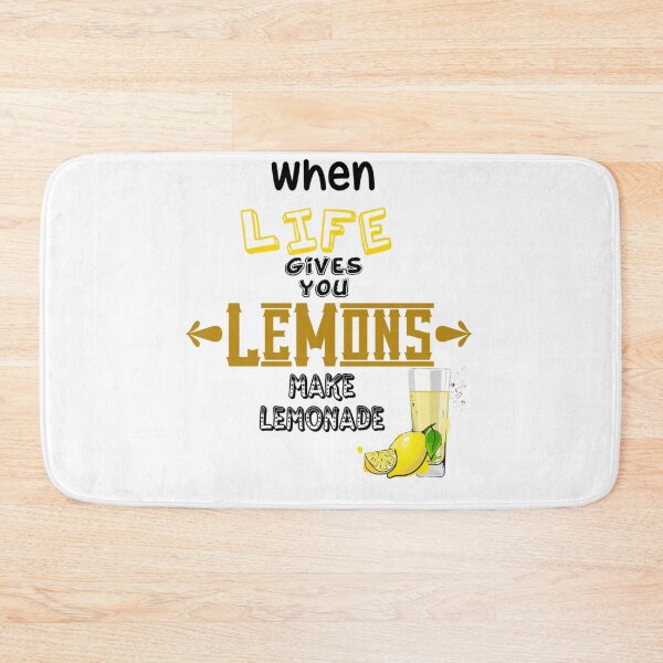 Item preview, When Life Gives You Lemons Make Lemonade designed and sold by JWOngW1.