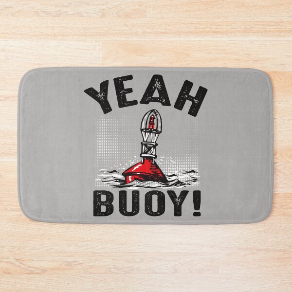 Item preview, Yeah Buoy designed and sold by Alema Art.