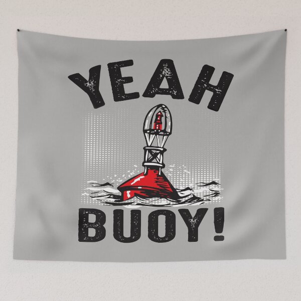 Item preview, Yeah Buoy designed and sold by Alema Art.