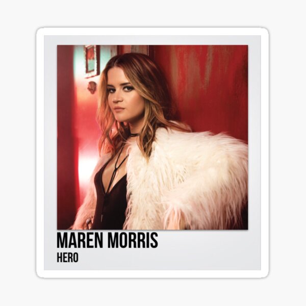 &ldquo;Maren Morris Hero&rdquo; Sticker for Sale by ktdaugherty | Redbubble