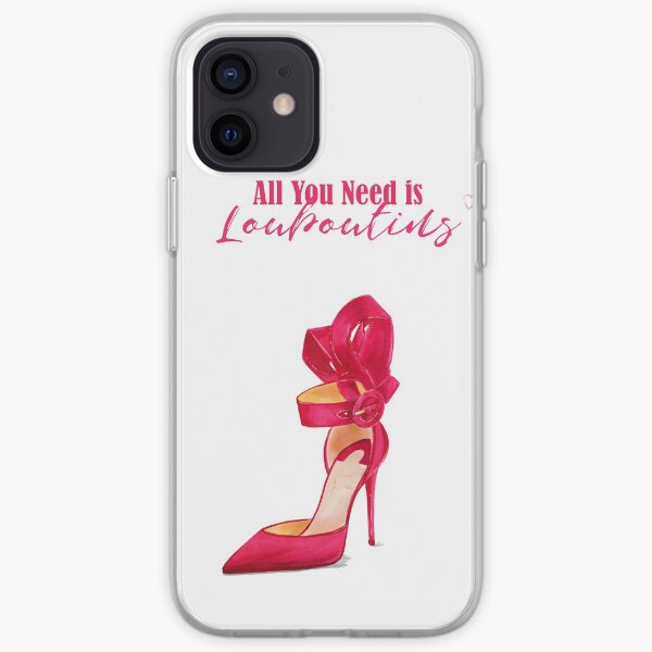 Tout ce dont vous avez besoin est Louboutins Coque souple iPhone