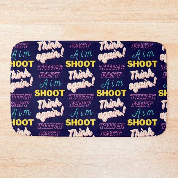 Item preview, Think Fast, Aim, Shoot, Think Again! designed and sold by LouKii.