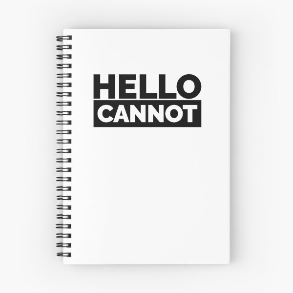 Item preview, Hello Cannot (Black) designed and sold by BunnyPrinceDegn.