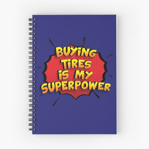 Item preview, Buying Tires is my Superpower Funny Design Buying Tires Gift designed and sold by Custom365.