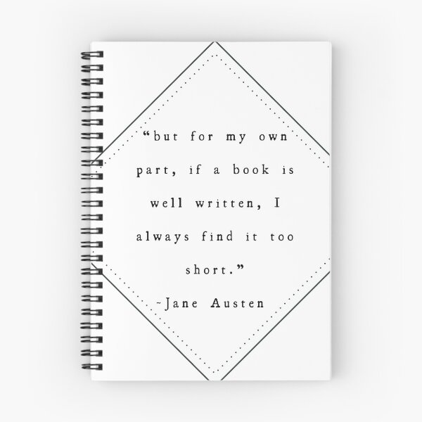 Item preview, Jane Austen Quote, Well Written Book designed and sold by Lucinda Theodore.