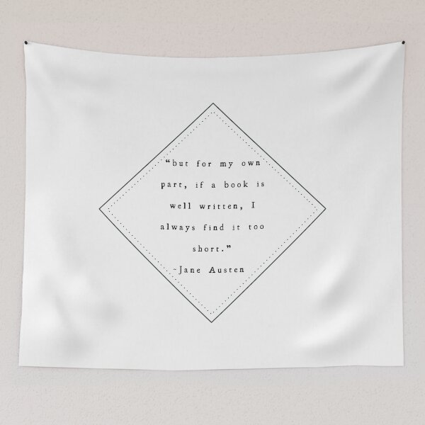 Item preview, Jane Austen Quote, Well Written Book designed and sold by Lucinda Theodore.